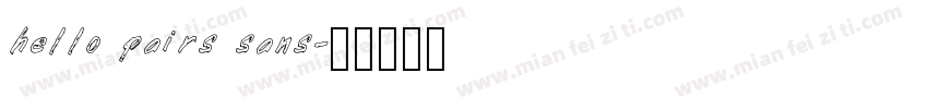 hello pairs sans字体转换